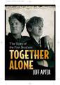 Together Alone: The Story Of The Finn Brothers