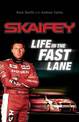 Skaifey: Life in the Fast Lane