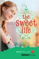 Sweet Life (Girlfriend Fiction 7)