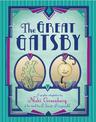 The Great Gatsby: A graphic adaptation based on the novel by F. Scott Fitzgerald