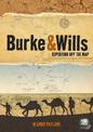 Burke and Wills: Expedition Off the Map