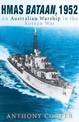 HMAS Bataan, 1952: An Australian warship in the Korean War