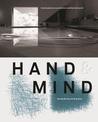 Hand & Mind: Conversations on architecture and the built world