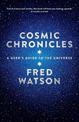 Cosmic Chronicles: A user's guide to the Universe