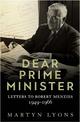 Dear Prime Minister: Letters to Robert Menzies, 1949-1966