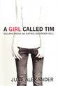 A Girl Called Tim: Escaping from an Eating Disorder