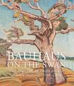 Bauhaus on the Swan: Elise Blumann, an emigre artist in Western Australia, 1938-1948