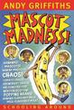 Mascot Madness!: Schooling Around 3