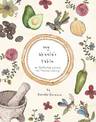 My Abuela's Table: An Illustrated Journey into Mexican Cooking