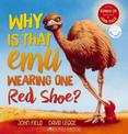 Why is That EMU Wearing One Red Shoe + CD