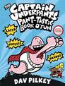 The Captain Underpants Pant-Tastic Book O' Fun