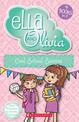 Cool School Stories (Ella and Olivia Bind-Up)