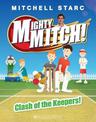 Clash of the Keepers (Mighty Mitch #3)