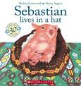 Sebastian Lives in a Hat 30th Anniversay Edition