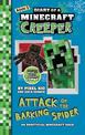 Attack of the Barking Spider (Diary of a Minecraft Creeper Book 3)
