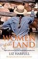 Women of the Land: Eight rural women and their remarkable everyday lives
