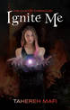 Ignite Me: Shatter Me series 3
