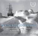South with Endurance: Shackleton'S Antarctic Expedition 1914-1917