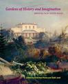 Gardens of History and Imagination: Growing New South Wales
