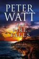 And Fire Falls: The Frontier Series 9