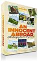 Lonely Planet An Innocent Abroad: Life-Changing Trips from 35 Great Writers