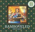 Bamboozled 21st Anniversary Edition