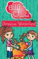 Christmas Wonderland (Ella and Olivia #12)