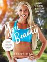 You Beauty!: A manual to creating a better you, every single day