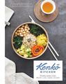 Kenko Kitchen: Plant-Based, Gluten-Free Recipes for Every Day
