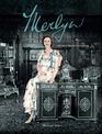 Merlyn: The Life and Times of Merlyn Baillieu Myer