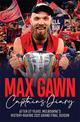 Max Gawn Captain's Diary: After 57 Years: Melbourne's History-Making 2021 Grand Final Season