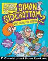 Too Cool for School (A Funny Thing Happened to... Simon Sidebottom #2)