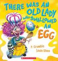There Was an Old Lady Who Swallowed an Egg