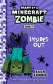 Insides out (Diary of a Minecraft Zombie, Book 11)