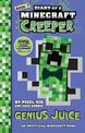 Genius Juice (Diary of a Minecraft Creeper Book 7)