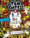 A Tiny Bit Lucky (Tom Gates #7)