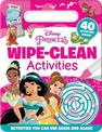 Disney Princess: Wipe-Clean Activities