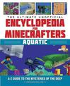 Ultimate Unofficial Encyclopedia for Minecrafters: Aquatic