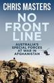 No Front Line: Australian special forces at war in Afghanistan