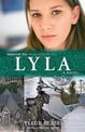 Lyla: Through My Eyes - Natural Disaster Zones