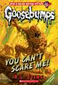 You Can't Scare Me! (Goosebumps #17)