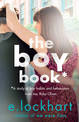 The Boy Book: A Ruby Oliver Novel 2: A study of boy habits and behaviours from me, Ruby Oliver