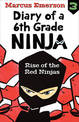 Rise of the Red Ninjas: Diary of a 6th Grade Ninja 3