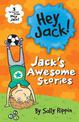 Jack's Awesome Stories: Three favourites from Hey Jack!
