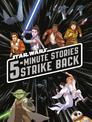 5-minute Stories Strike Back: 5-minute Stories Strike Back