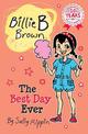 The Best Day Ever: Billie B Brown #25