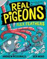 Real Pigeons Flex Feathers: Real Pigeons #7