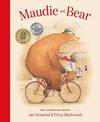 Maudie and Bear: 10th Anniversary Edition