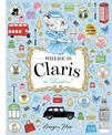 Where is Claris in London!: Claris: A Look-and-find Story!: Volume 3