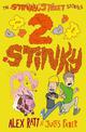 The Stinky Street Stories: 2 Stinky